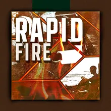 Rapid Fire